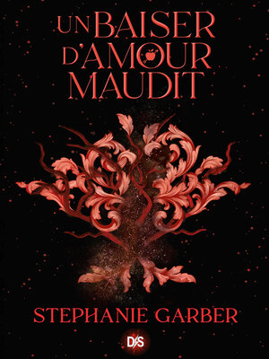 cover image of Un baiser d'amour maudit (e-book)--Tome 03